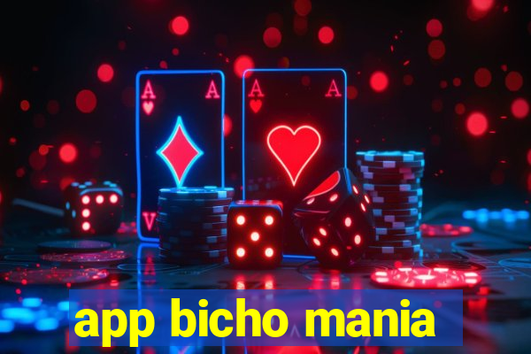 app bicho mania